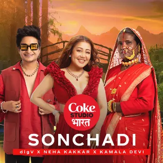 Sonchadi | Coke Studio Bharat by digV