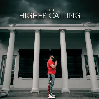 Higher Calling by Edify