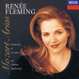 Renée Fleming - Mozart Arias by Orchestra of St. Luke's