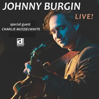 California Blues (Live) by Johnny Burgin