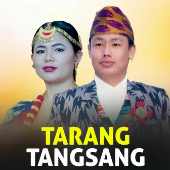 Tarang Tangsang by 