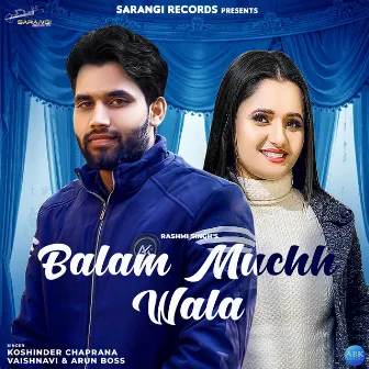 Balam Muchh Wala - Single by 