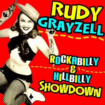 Rockabilly & Hillbilly Shakedown by Rudy Grayzell