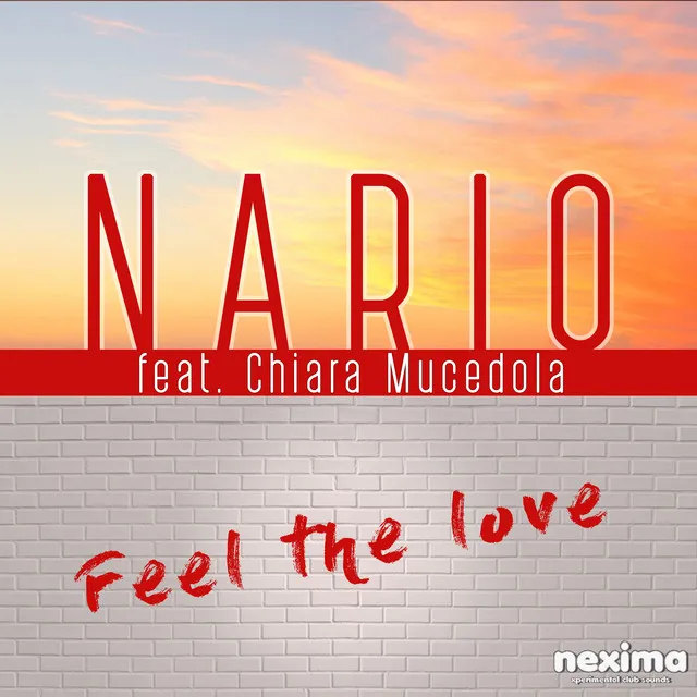 Feel The Love (feat. Chiara Mucedola) - Original mix