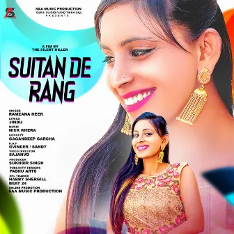 Suitan De Rang by Ramzana Heer