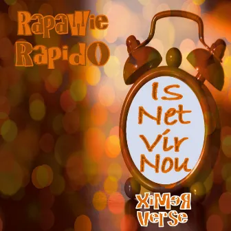 Net vir Nou (Remix) by RapaWie Rapido