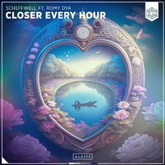 Closer Every Hour by Scheffwell