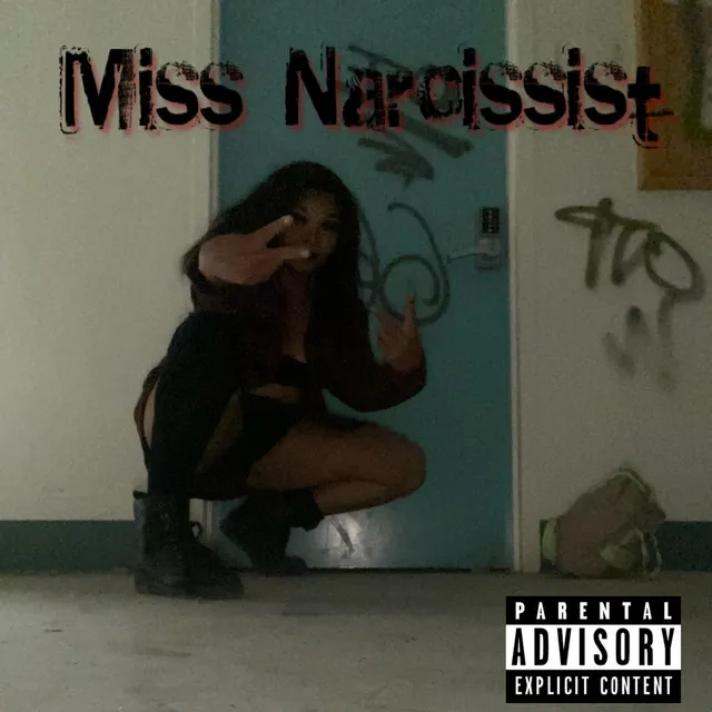 Miss Narcissist