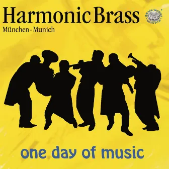 One Day of Music by Harmonic Brass