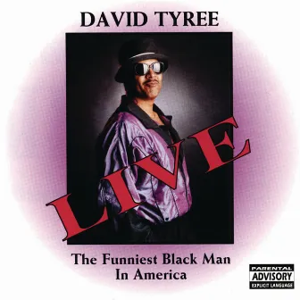 The Funniest Black Man in America by David Tyree