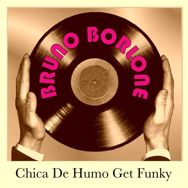 Chica de Humo Get Funky