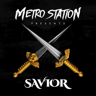 Savior by Metro Station