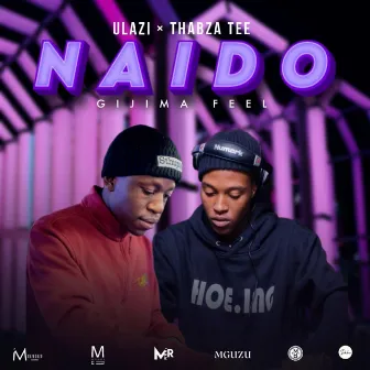 Naido (Gijima Feel) by Thabza Tee