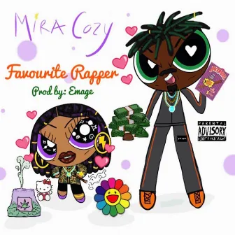 Favourite Rapper by Mira Cozy