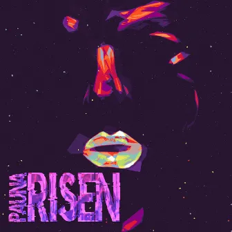 Risen by Pauna