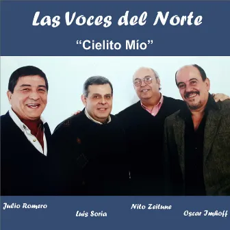 Cielito Mío (En Vivo en Teatro Alberdi) by Las Voces Del Norte