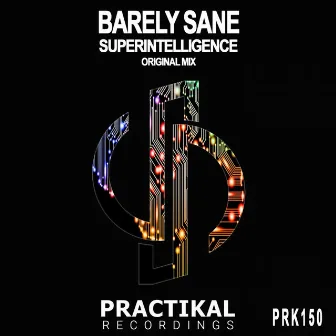 Superintelligence by Barely Sane