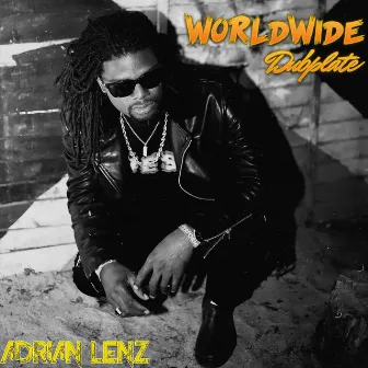 Worldwide Dubplate by Adrian Lenz