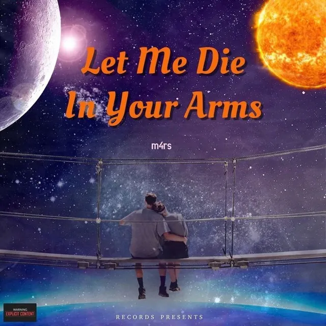 Let Me Die In Your Arms