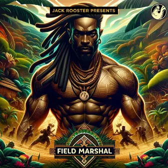 Field Marshal by Jack Rooster