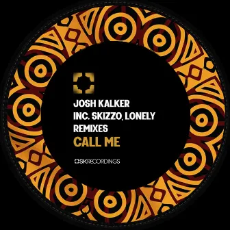 Call Me by Josh Kalker