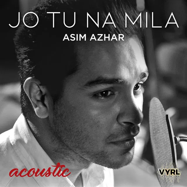 Jo Tu Na Mila - Acoustic