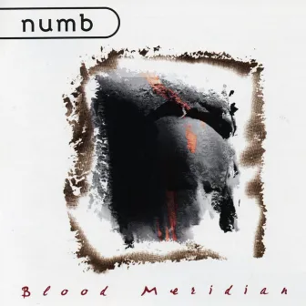 Blood Meridian by Numb