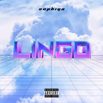 LINGO by Sophiya