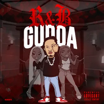 R&B Gudda by Gudda Baby