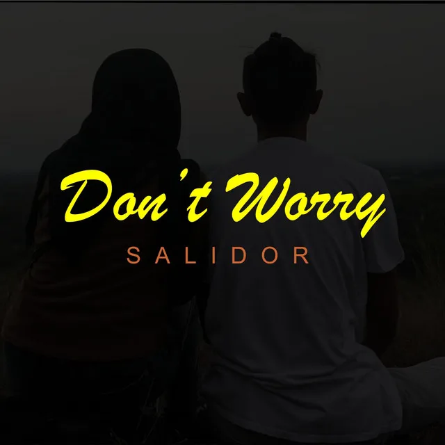 Don't Worry