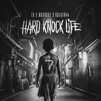 Hard Knock Life by Mashkal