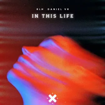 In This Life by RLH