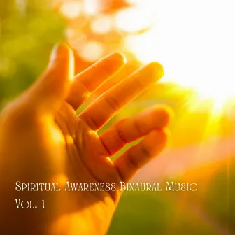 Spiritual Awareness Binaural Music Vol. 1 by Sunday Brunch Music