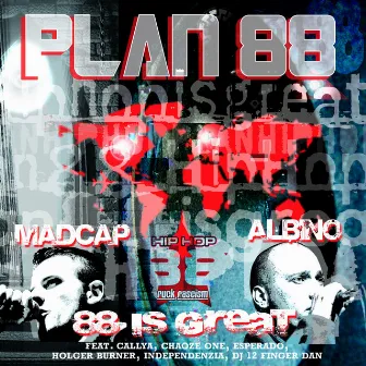 88 Is Great by Mad Cap