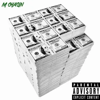 M Chasin by Drizo