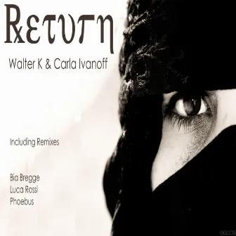 Return by Walter K