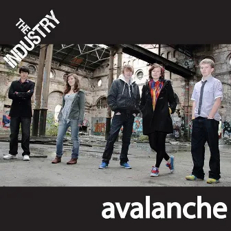 Avalanche by The Industry