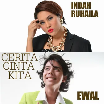 Cerita Cinta Kita by Indah Ruhaila