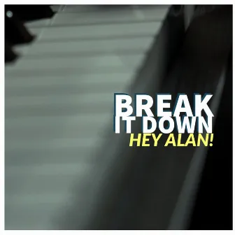 Break It Down (Electro Swing Mix) by Hey Alan!