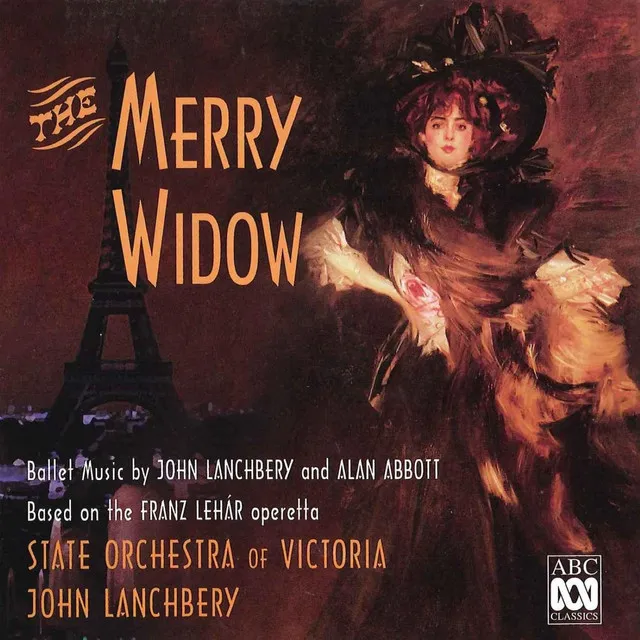 The Merry Widow, Act III: Can Can, Cakewalk and Melos - Finale (Arr. John Lanchbery and Alan Abbott)