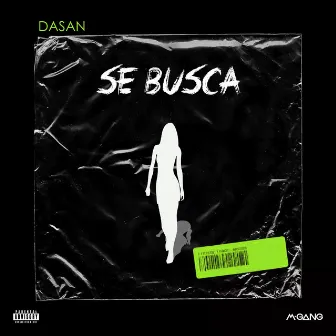 Se Busca by Dasan