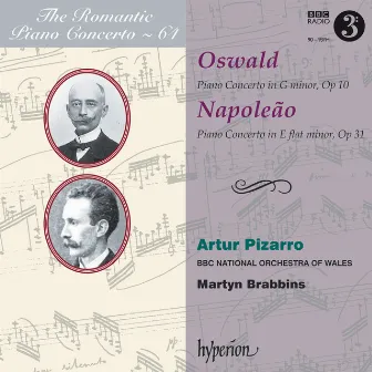 Oswald & Napoleão: Piano Concertos (Hyperion Romantic Piano Concerto 64) by Henrique Oswald