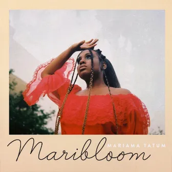 Maribloom by Mariama Tatum