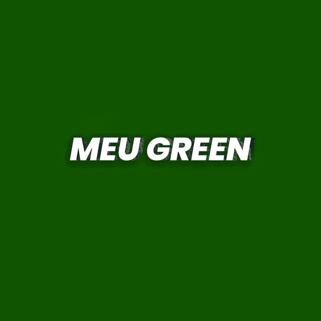 Meu Green