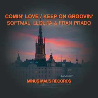 Comin' Love / Keep On Groovin' by Fran Prado