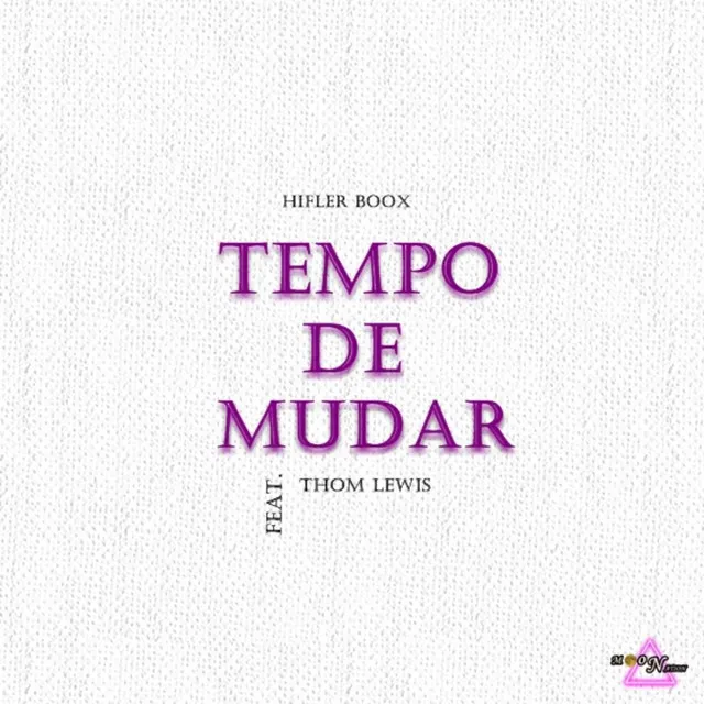 Tempo De Mudar [Radio Edit]