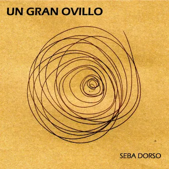 Un Gran Ovillo by Seba Dorso