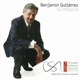 Benjamín Gutiérrez Su Música by Eddie Mora