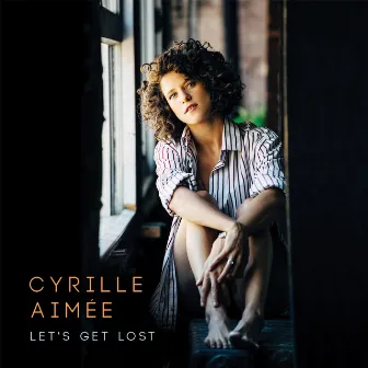 Let's Get Lost by Cyrille Aimee