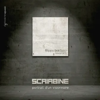 Scriabine. Portrait d'un visionnaire by Filippo Balducci